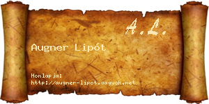 Augner Lipót névjegykártya